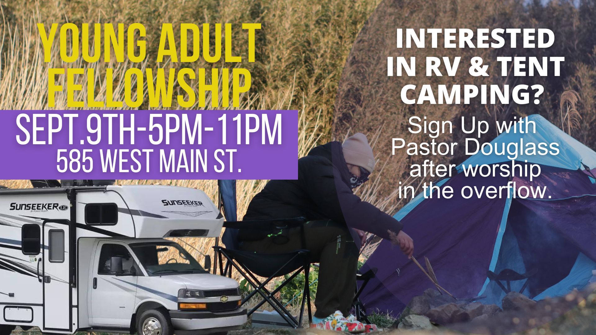 Young Adult Learn to Camp Out Fellowship |Sept 9, 2023-5pm-11pm | 585 West Main Street